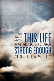 Strong in this Life